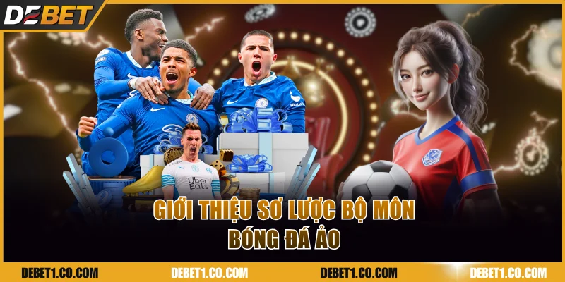 Giới thiệu sơ lược bộ môn bóng đá mô phỏng