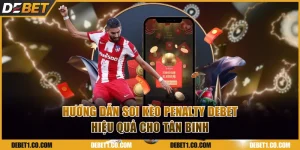Hướng dẫn soi kèo penalty